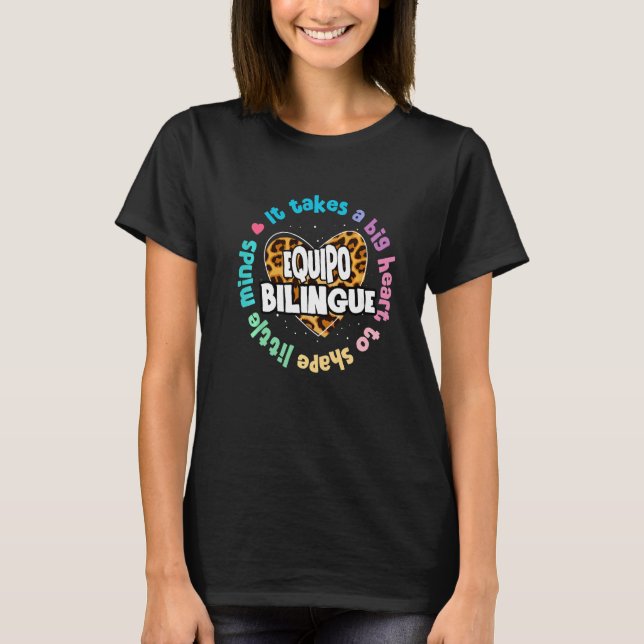 Equipo Bilingue Spanish Bilingual Team Squad Back  T-Shirt (Front)
