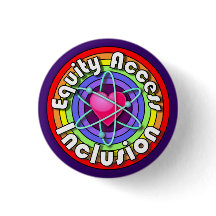 Equity Access Inclusion! Rainbow heart atom pin