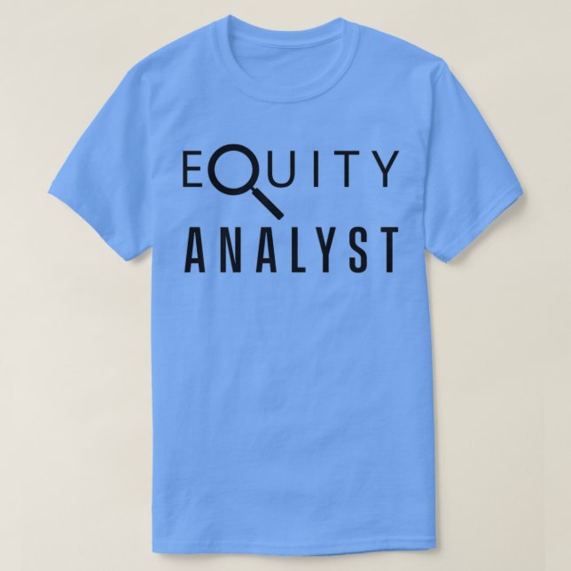 Equity Analyst Stock Analysis Trader Trading 11 T-Shirt (Design Front)