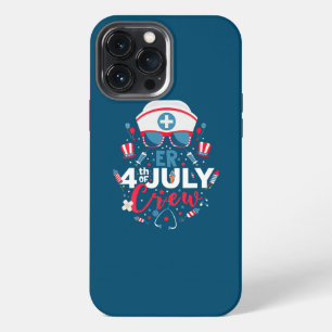 ER 4th of July Nurse Crew American Nurse 4th July iPhone 13 Pro Max Case