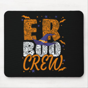Er Boo Crew Halloween Er Tech Emergency Technician Mouse Pad