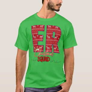 ER Christmas Squad Nurse Appreciation Matching T-Shirt