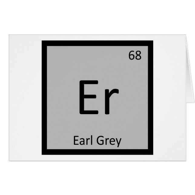 Er - Earl Grey Tea Chemistry Periodic Table Symbol (Front Horizontal)