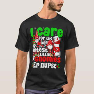 ER Nurse Christmas Cutest Gnomies Emergency Nurse T-Shirt