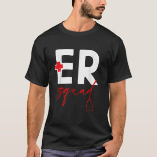 ER Nurse Design Print ER Squad T-Shirt