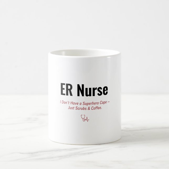 ER Nurse Funny Gift — I Don't Have a Superhero Cap Coffee Mug (Center)