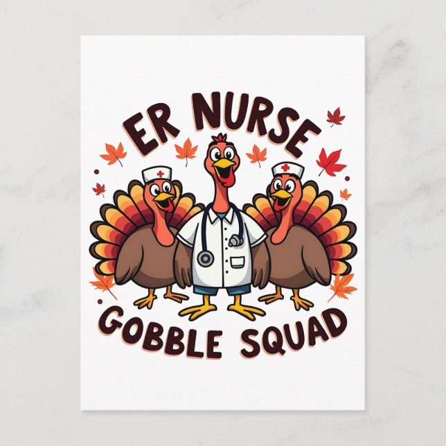 ER Nurse Gobble Squad Thanksgiving Nursing  Postcard (Front)