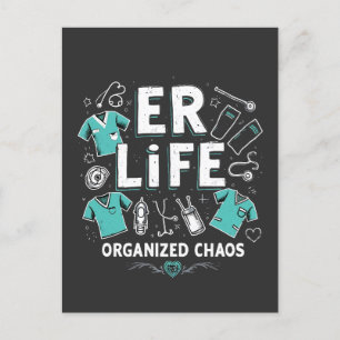 ER Nurse Organised chaos Funny Healthcare Nursing Holiday Postcard