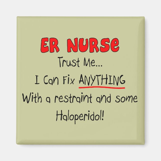 ER Nurse "Trust Me" Funny T-Shirts & Gifts Magnet (Front)