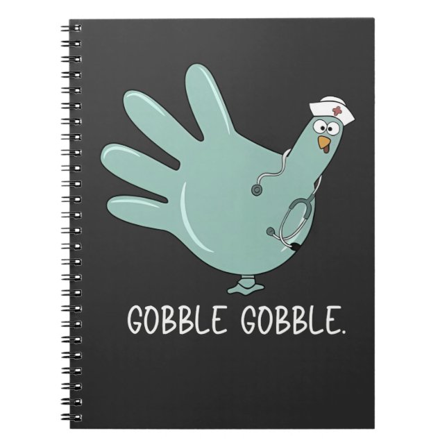 ER Nurse Turkey Gobble Squad ER Nurse Thanksgiving Notebook (Front)