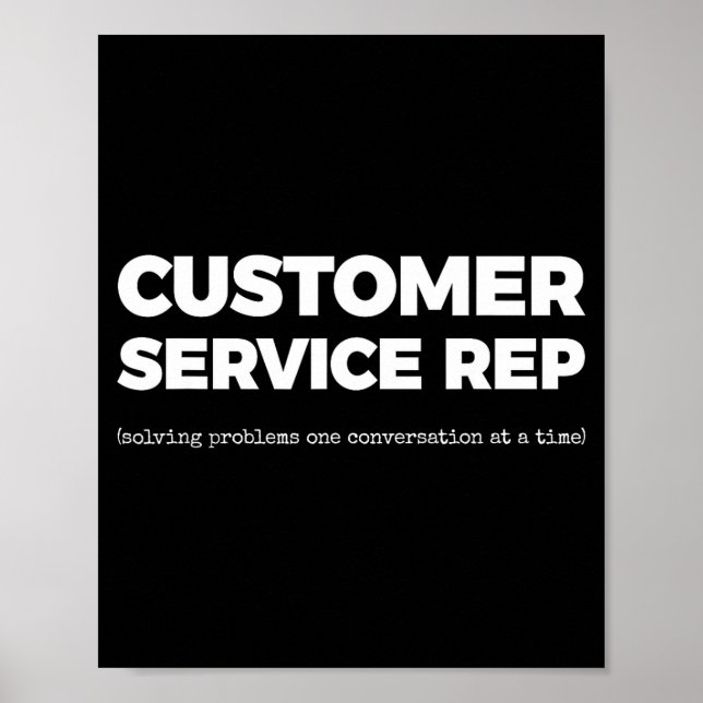 Er Service Rep (solving Problems One Conversation  Poster (Front)