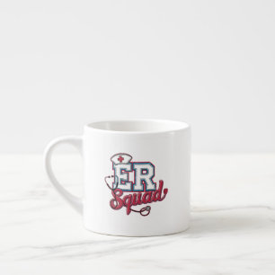 ER Squad, Emergency Room, Nurse Shirt, Doctor Gift Espresso Cup