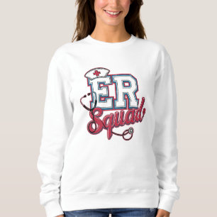 ER Squad Sweatshirt