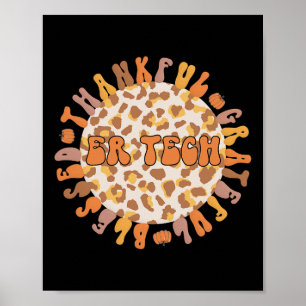 Er Tech Thanksgiving Emergency Room Tech Er Tech  Poster
