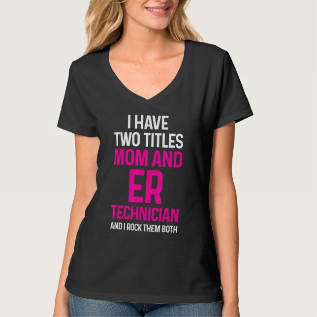 Er Technician Emergency Room Tech 35 T-Shirt (Front)