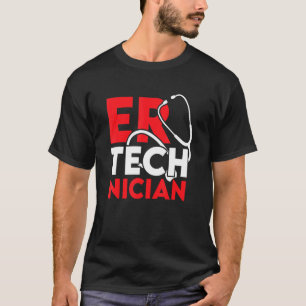 Er Technician Support Emergency Room Tech T-Shirt