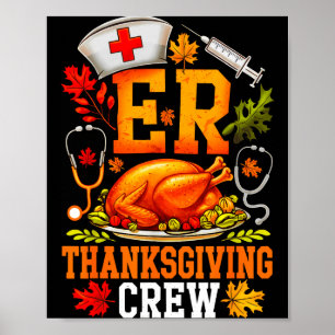 Er Thanksgiving Crew Nurse Emergency Room Register Poster