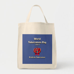 Eradicate Tuberculosis. World TB Day 24 March. Tote Bag