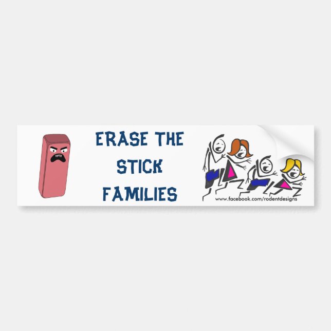 Erase Stick Families Bumper Sticker (Front)