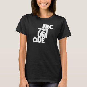 Erc721 Unique Blockchain Nft Non Fungible Token Et T-Shirt