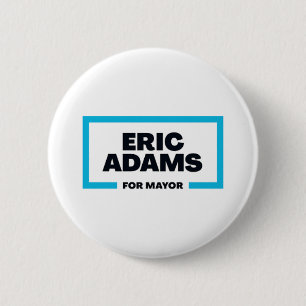 Eric Adams For New York City Mayor 6 Cm Round Badge