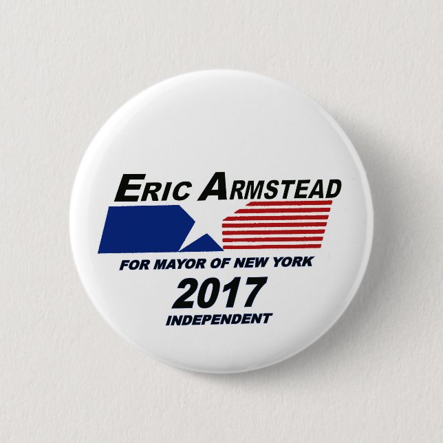 Eric Armstead for NYC Mayor 2017 6 Cm Round Badge (Front)