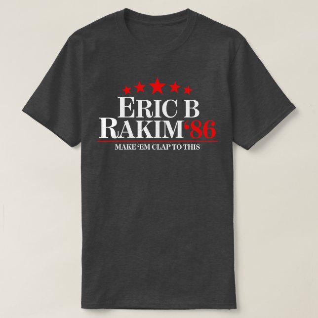 Eric B Rakim For Phone Case T-Shirt (Design Front)