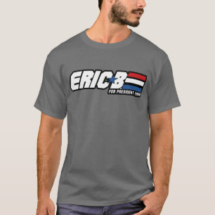 Eric B. T-Shirt