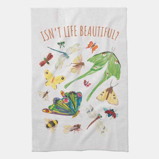 Eric Carle | Isn’t Life Beautiful Tea Towel (Vertical)