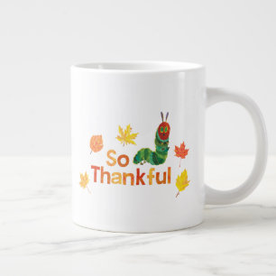 Eric Carle   So Thankful Caterpillar Large Coffee Mug