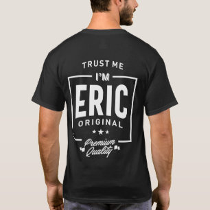 Eric Personalised Name Birthday Gift T-Shirt