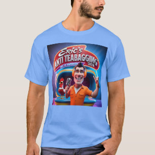 Erics AntiTeabagging funny T-Shirt