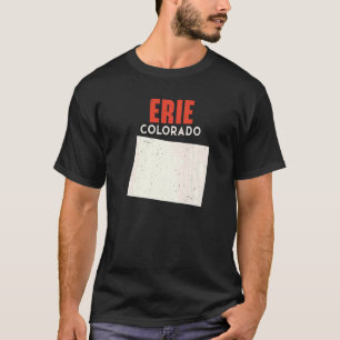 Erie Colorado USA State America Travel Coloradoan  T-Shirt