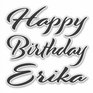 Erika Name Vorname black Sticker Geburtstag