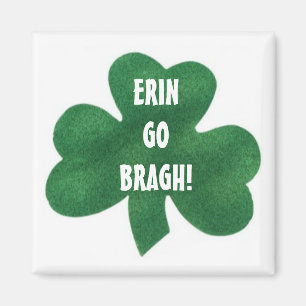 ERIN GO BRAGH! MAGNET