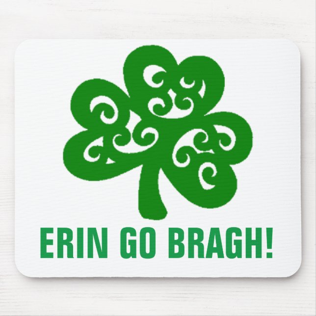 ERIN GO BRAGH! MOUSE PAD (Front)