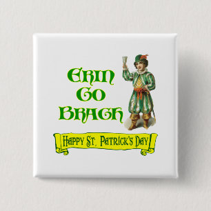 Erin Go Braugh Happy St. Patrick's Day Saying 15 Cm Square Badge