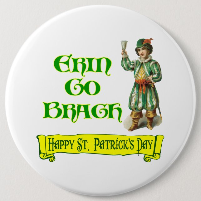 Erin Go Braugh Happy St. Patrick's Day Saying 6 Cm Round Badge (Front)