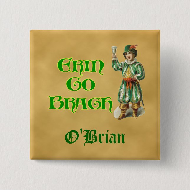 Erin Go Braugh Personalizeable Irish Saying 15 Cm Square Badge (Front)