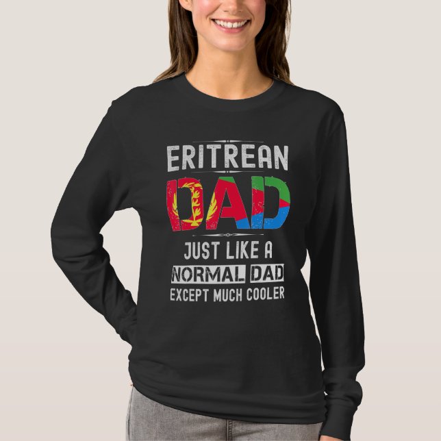 Eritrean Dad Fathers Day Eritrea Flag  Men Birthda T-Shirt (Front)