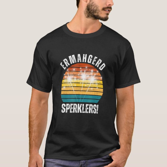 Ermahgerd Sperklers Apparel T-Shirt (Front)