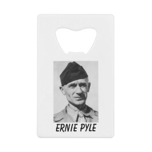 ERNIE PYLE credit card bottle opener