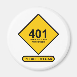 Error 401: Democracy Not Authorised Magnet