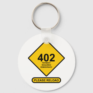 Error 402: Payment Required Democracy Key Ring