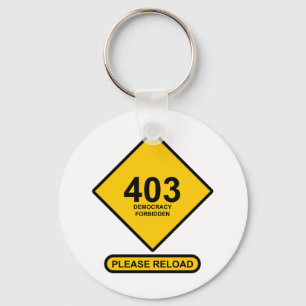Error 403: Democracy Forbidden Key Ring