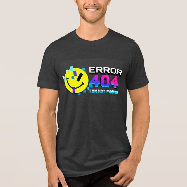 Error 404 Fun Not Found_Neon Glitch Smiley Design Tri-Blend Shirt (Front)