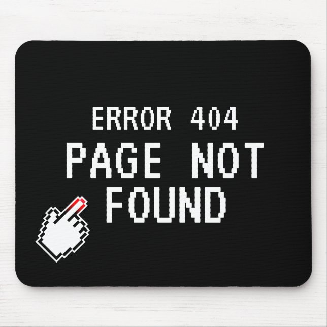 Error 404 Page not found funny mouse pad for coder (Front)