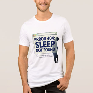 Error 404 Sleep Not Found Programmer Life Design Tri-Blend Shirt