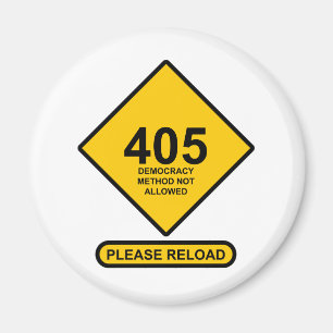Error 405: Democracy Method Not Allowed Magnet