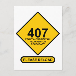 Error 407: Democracy Proxy Authentication Required Postcard